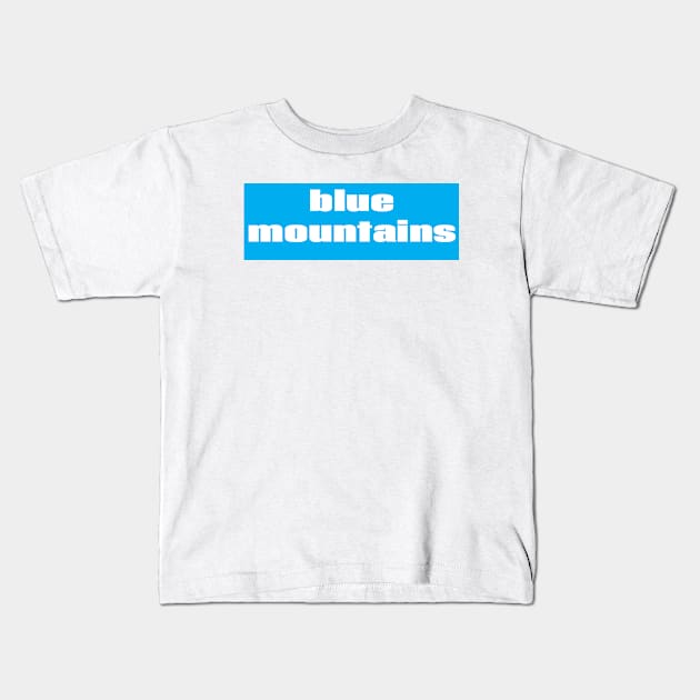 Blue Mountains Kids T-Shirt by ProjectX23Red